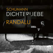 Schumann: Dichterliebe by Kristjan Randalu , Kristjan Randalu