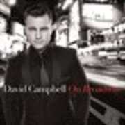On Broadway , David Campbell