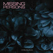 Dreaming , Missing Persons