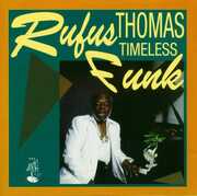 Timeless Funk , Rufus Thomas