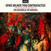The Children & The Warlock , Spike Wilner