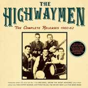 The Complete Releases 1960-62 , The Highwaymen