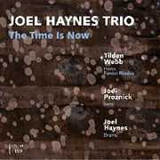 Time Is Now , Joel Haynes
