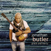 Grace and Mercy , Jonathan Butler