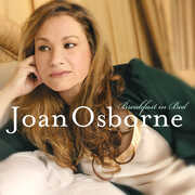 Breakfast in Bed , Joan Osborne