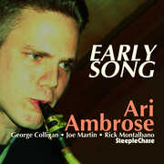 Early Song , Ari Ambrose