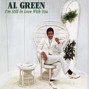 I'm Still in Love with You , Al Green