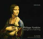 Madrigals for a Tudor King , Alamire