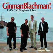 Let's Call Stephen Riley , GinmanBlachman