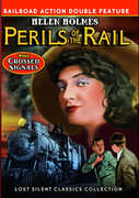 Perils of the Rail /  Crossed Signals , Helen Holmes