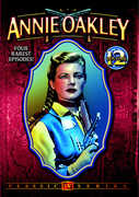 Annie Oakley: Volume 12 , George Archainbaud