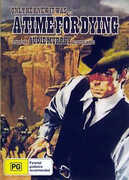 A Time for Dying [Import] 