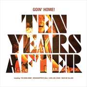 Goin' Home , Ten Years After