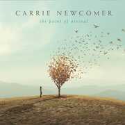 Point Of Arrival , Carrie Newcomer