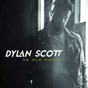 An Old Memory , Dylan Scott