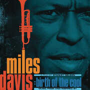 Birth Of The Cool: Music From An Inspired Film By Stanley Nelson , Miles Davis