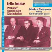 Cello Sonatas: Prokofiev/ Shostakovich/ Khachaturian , Marina Tarasova