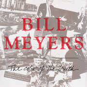 The Color Of The Truth , Bill Meyers