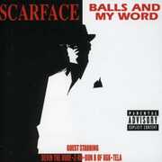Balls and My Word [Explicit Content] , Scarface
