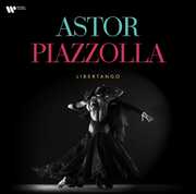 Astor Piazzolla: Libertango , Astor Piazzolla
