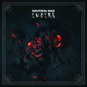 Embers , Nautical Mile