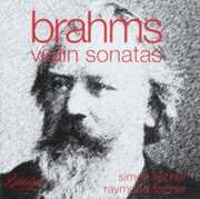 Brahms: Violin Sonatas [Import] , Raymond Fischer