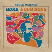 Gone, Long Gone , Steve Dawson