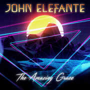 The Amazing Grace , John Elefante