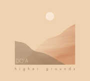 higher grounds , Do'a