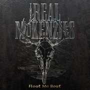 Float Me Boat , The Real McKenzies