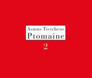 Ptomaine 2 , Asmus Tietchens