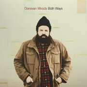 Both Ways , Donovan Woods