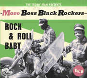More Boss Black Rockers 8: Rock & Roll Baby (Various Artists) , Various Artists