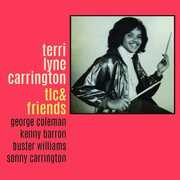 Tlc & Friends , Terri Lyne Carrington