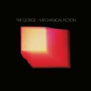 Mechanical Fiction , Gorge