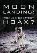 Moon Landing: World's Greatest Hoax? 