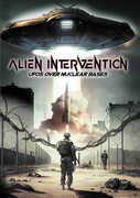 Alien Intervention: UFOs Over Nuclear Bases 
