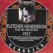 Chronological Fletcher Henderson And His Orchestra 1927 , Fletcher Henderson