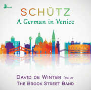 Schutz: A German in Venice , David de Winter