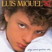 Soy Como Quiero Ser , Luis Miguel