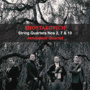 Shostakovich: String Quartets Nos. 2, 7 & 10 , Jerusalem Quartet