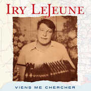 Viens Me Chercher , Iry LeJeune