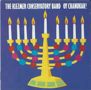 Oy Chanukah! , The Klezmer Conservatory Band