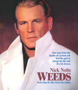Weeds , Nick Nolte