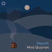 Hearth , Miro Quartet