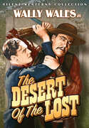The Desert of the Lost , Wally Wales