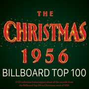 The Christmas 1956 Billboard Top 100 (Various Artists) , Various Artists