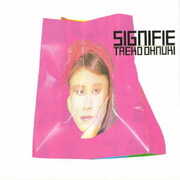Signifie [Import] , Taeko Onuki