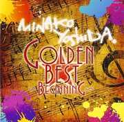Golden Best Minako Yoshida - Beginning [Import] , Minako Yoshida