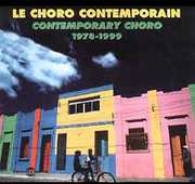 Le Choro Contemporain 1978-1999 , Various Artists